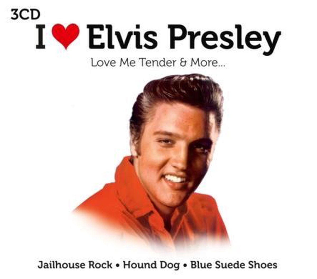 I Love Elvis Presley