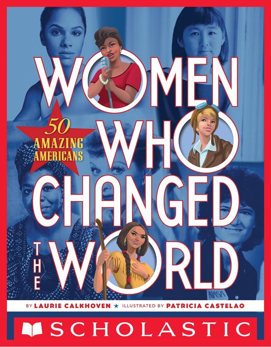 Women Who Changed the World: 50 Amazing Americans - cover