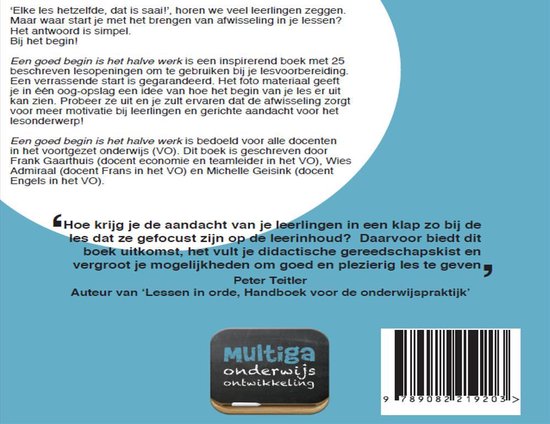 Een goed begin is het halve werk, 25 lesopeningen voor het voortgezet