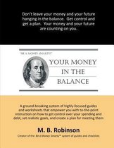 Your Money in the Balance