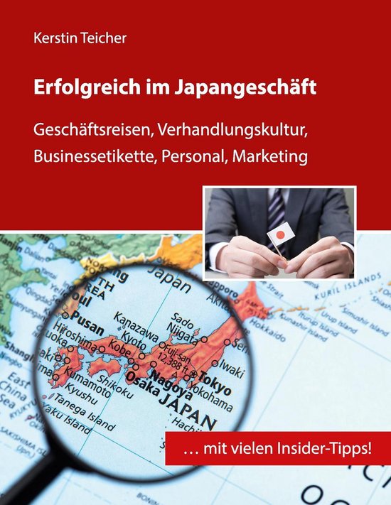 Erfolgreich im Japangeschäft (ebook), Kerstin Teicher 9783744841986