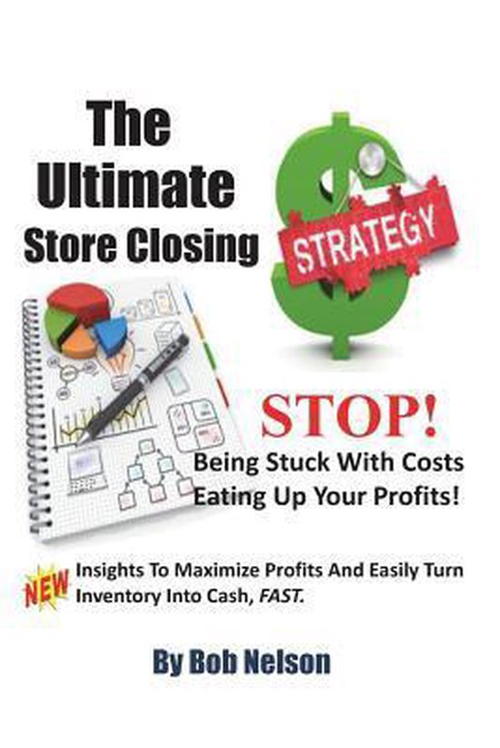 The Ultimate Store Closing Plan - cover