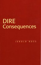 Dire Consequences