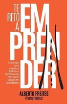 Te Reto a Emprender