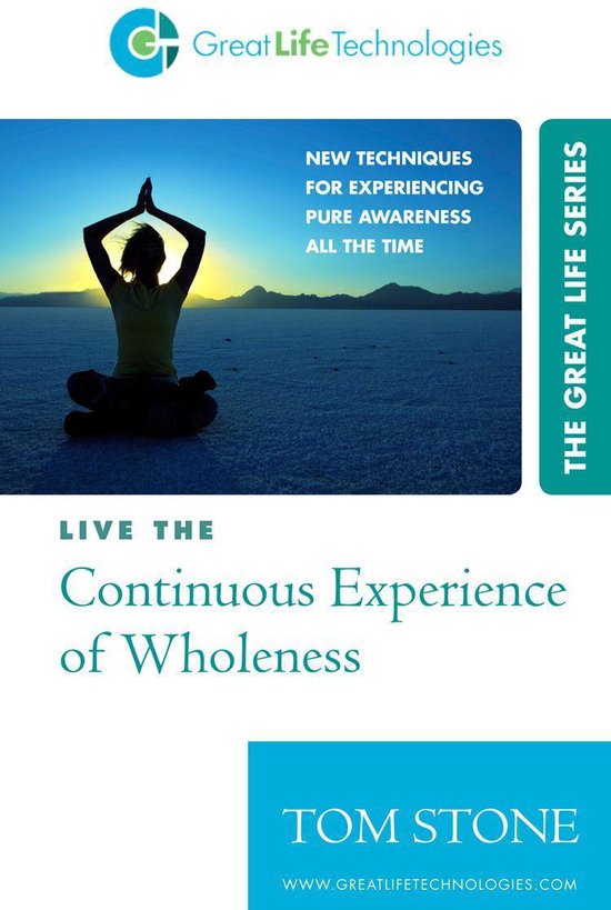 Live the Continuous Experience of Wholeness - cover