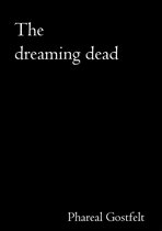 The dreaming dead