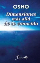 Dimensiones Mas Alla de Lo Conocido