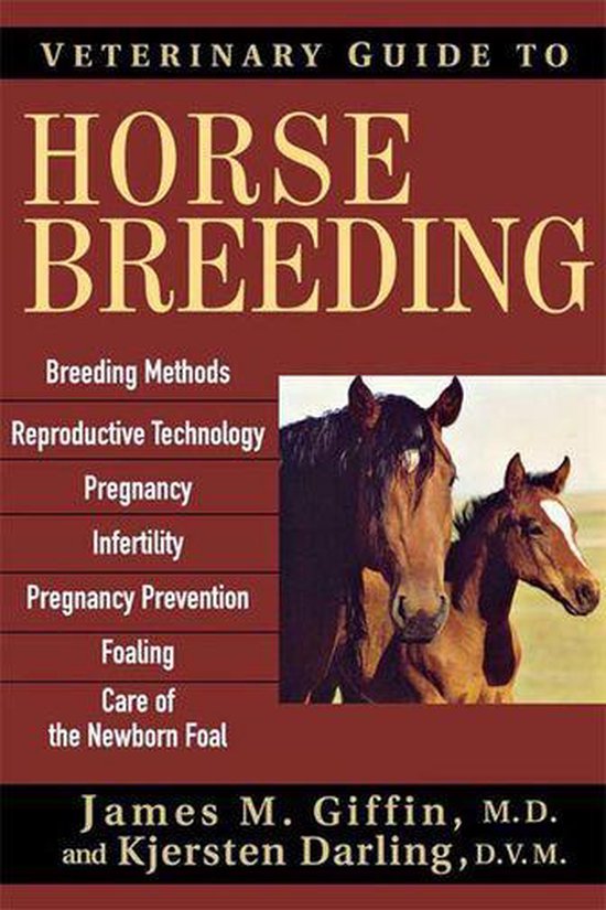Veterinary Guide to Horse Breeding (ebook), James Giffin 9780470230886 Boeken