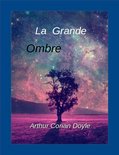 La Grande Ombre