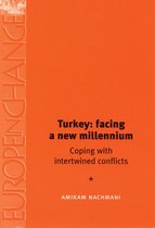 Europe in Change - Turkey: facing a new millennium
