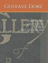 The Dore Gallery of Bible Illustrations