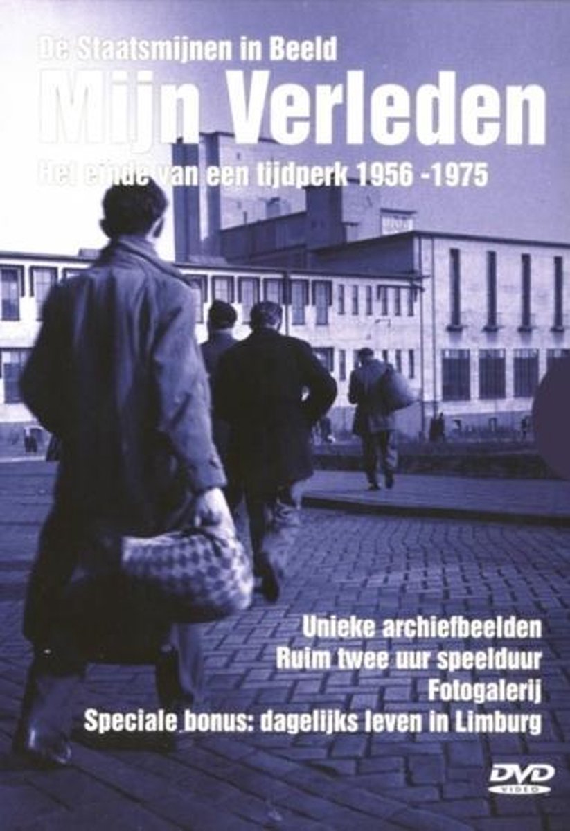 Mijn Verleden - De Staatsmijnen In Beeld 3