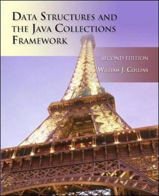 Data Structures and the Java Collections Framework, William Collins ...
