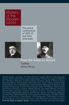 From the Sultan to Ataturk: Turkey