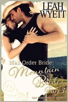 Mail Order Bride: Mountain Brides - Part 3
