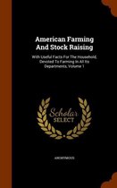 American Farming and Stock Raising
