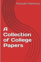 A Collection of College Papers
