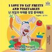 English Korean Bilingual Collection- I Love to Eat Fruits and Vegetables