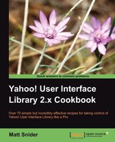 Yahoo! User Interface Library 2.x Cookbook
