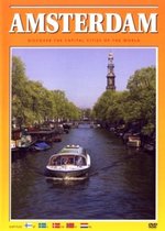 Amsterdam - Discover The Capital Cities Of The World