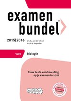 Examenbundel Vwo; Biologie; 2015/2016