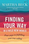 Finding Your Way In A Wild New World