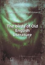 The Birds of Old English Literature