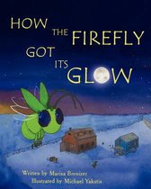 How the Firefly Got Its Glow
