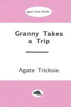 Granny Takes a Trip