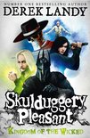 Skulduggery Pleasant 7 - Kingdom of the Wicked (Skulduggery Pleasant, Book 7)