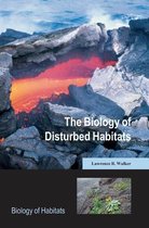 Biology of Habitats Series - The Biology of Disturbed Habitats