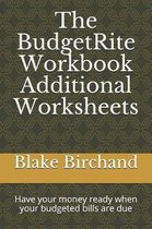 The Budgetrite Workbook -- Additional Worksheets