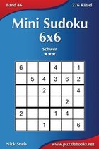 Mini Sudoku 6x6 - Schwer - Band 46 - 276 Ratsel