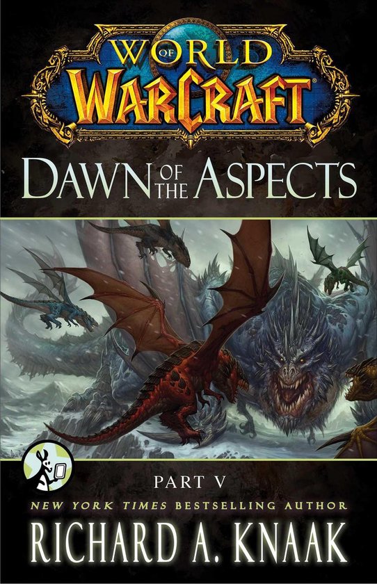 WORLD OF WARCRAFT 5 - World of Warcraft: Dawn of the Aspects ... - cover