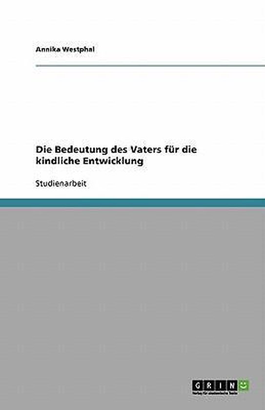 Die Bedeutung des Vaters fur die kindliche Entwicklung - cover