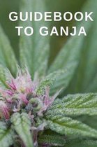 Guidebook to Ganja