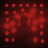 Gloom Sleeper - Luminous Galaxies (CD|LP)