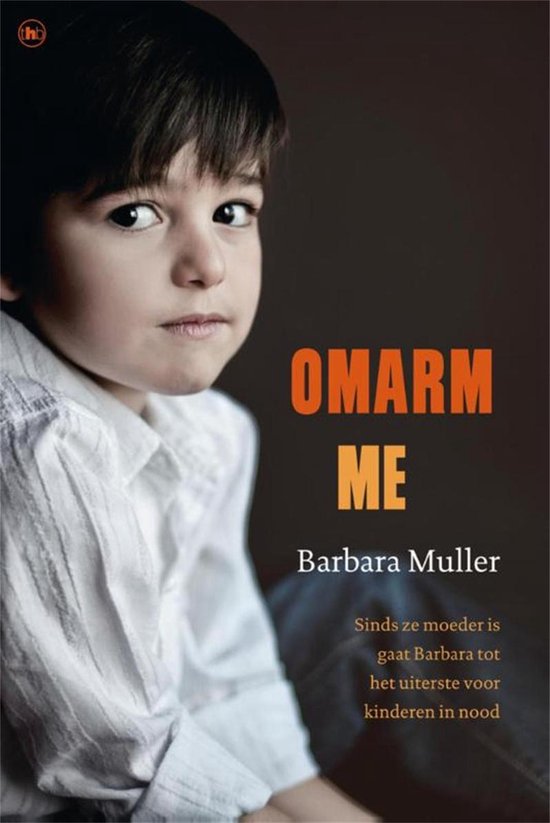 Cover van het boek 'Omarm me' van Barbara Muller