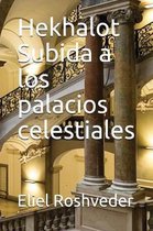 Hekhalot Subida a Los Palacios Celestiales