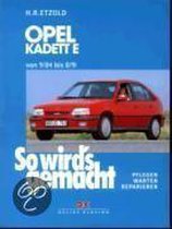 So wird's gemacht, Opel Kadett E 60/75/90/115 PS ab August 84