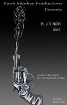 PL.A.Y Noir 2012