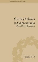 Warfare, Society and Culture- German Soldiers in Colonial India