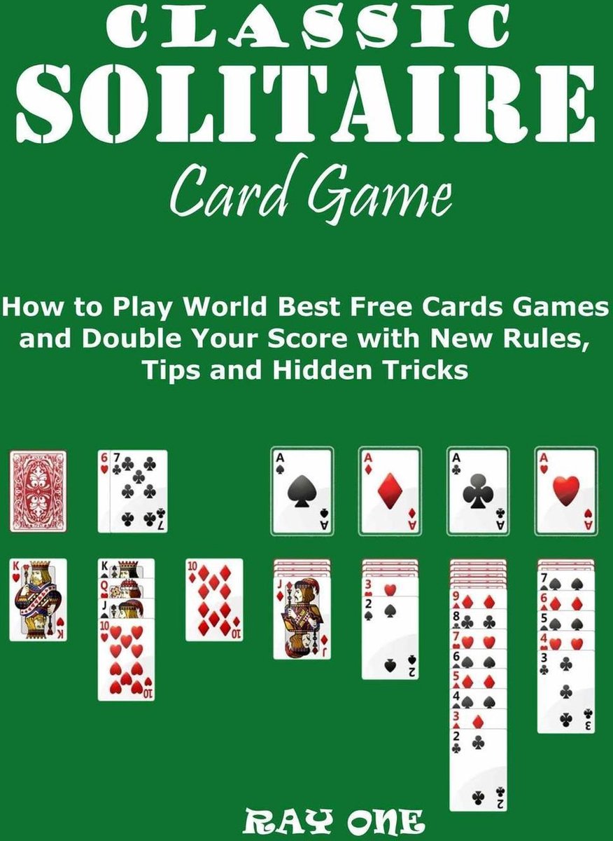 Classic Solitaire Cards Games How to Play World Best Free
