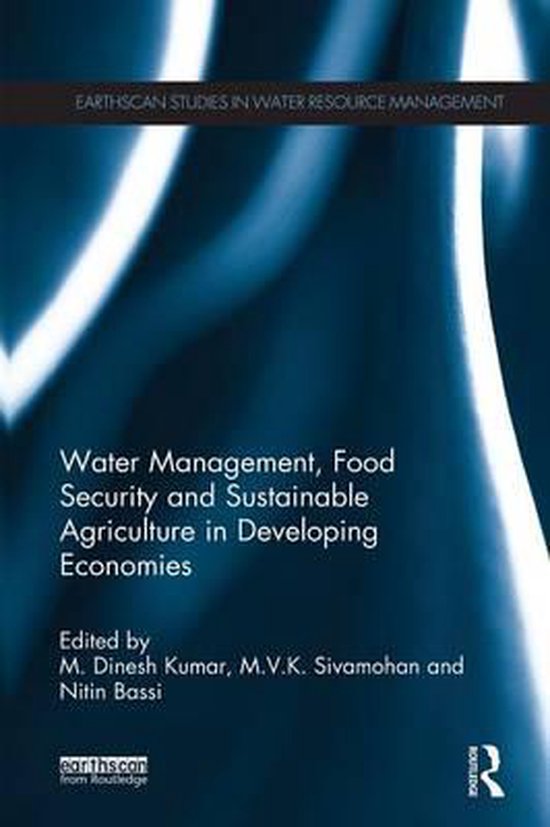 Water Management, Food Security and Sustainable Agriculture in ...