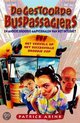 De Gestoorde Buspassagiers