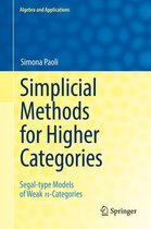 Algebra and Applications 26 - Simplicial Methods for Higher Categories