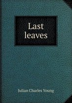 Last Leaves