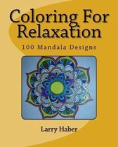 Coloring for Relaxation