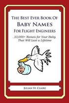 The Best Ever Book of Baby Names for Flight Engineers