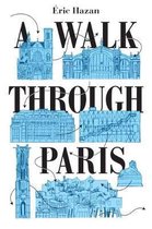 A Walk Through Paris: A Radical Exploration